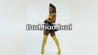 Nailah Blackman- Bad!(Lyrics)