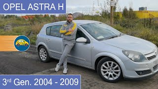 Opel Astra H 2004-2009 أوبل أسترا الجيل الثالث الهاتشباك المميزه الكلاسيكيه