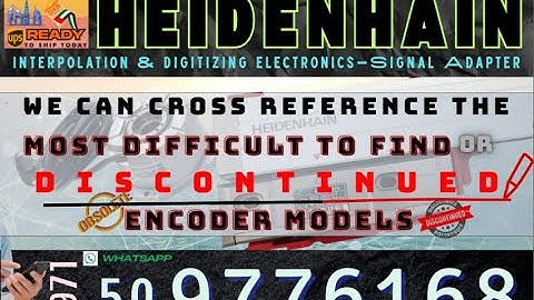 Heidenhain Dubai Encoder Sensors- Competitor Encoder Cross Referenced to Heidenhain  servorepair.ae