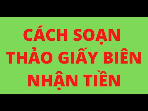 Video CÁCH SOẠN THẢO GIẤY BIÊN NHẬN TIỀN - youtube