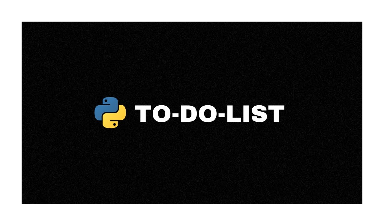 Python Tutorial: Create a To-Do List from Scratch - YouTube