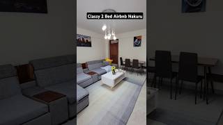 Classy 2 Bedroom Airbnb in Naka Estate Nakuru