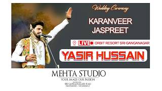 Yasir Hussain Live l Mehta Studio Sriganganagar