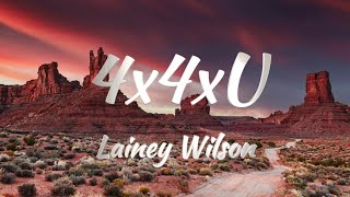 Lainey Wilson - 4x4xU (KARAOKE VERSION)