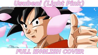Chords for Usubeni (Light Pink) - Dragon Ball Super (FULL ENGLISH COVER)