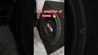 Car audio setup at home 🔥 #caramplifier #amplifier #subwoofer #trending #jbl #shorts