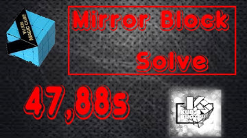 Yuxin Mirror block Solved in 47.88s