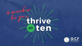 Thrive At Ten Teaser 1