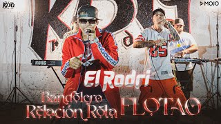 El Rodri - Bandolero - Relacion Rota - FLOTAO (Acústico) #13 chords