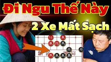 Nước Cờ Lừa Bắt Xe Đẹp Như Hoa Hậu - Ván Cờ Hay 