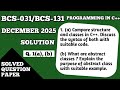 P1- Structures vs Classes in C++ | Abstract Classes in C++ | BCS131 Dec 25 Solution | BCS031 Dec 25