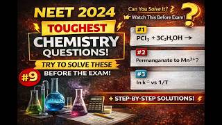 Toughest Chemistry Questions For NEET | Testprepkart