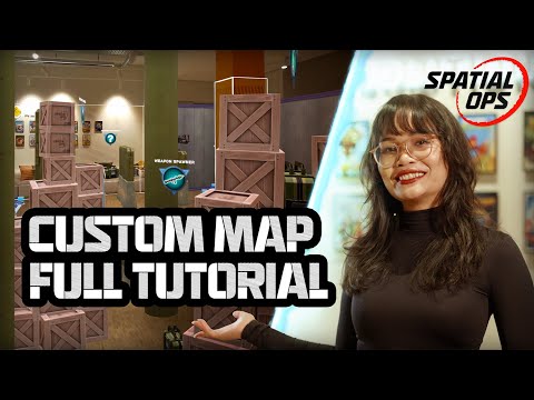 Spatial Ops | How to Build a Custom Arena Map: Full Tutorial