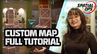 Spatial Ops | How to Build a Custom Arena Map: Full Tutorial Wealth