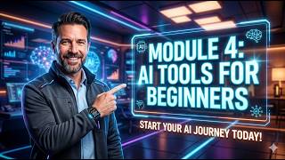 Module 4 : AI Tools for Beginners (2026) 🚀 | Start Using AI in 10 Minutes!