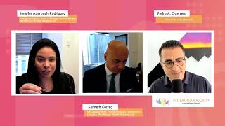 The Latino Majority 2-Part: Jen Auerbach and Kenneth Correa Talk Latino Wealth Management and Growth