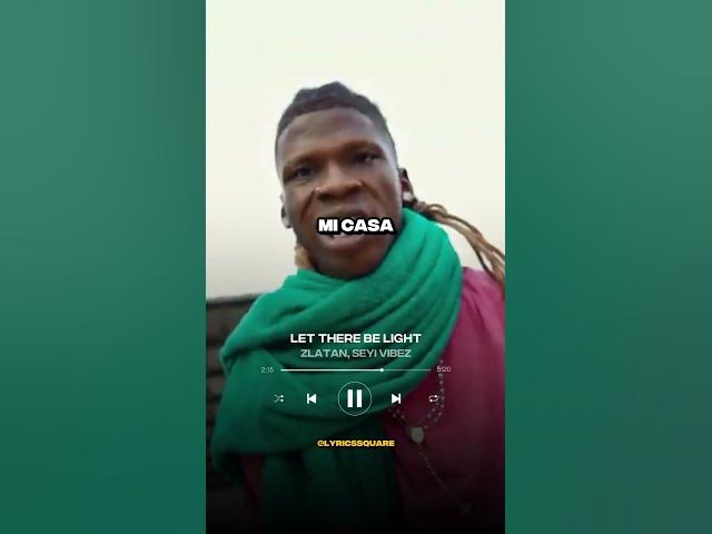 Let There Be Light - Zlatan, Seyi Vibez (Lyrics Video) #LyricsSquare #Zlatan #SeyiVibez