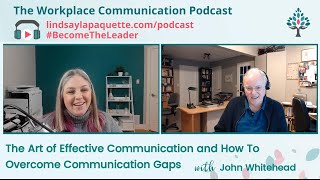 The Art of Effective Communication and How To Overcome Communication Gaps screenshot 5