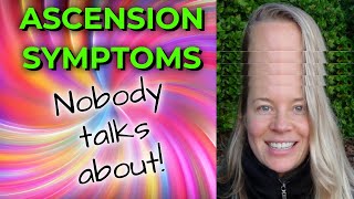 7 WORST ASCENSION SYMPTOMS - YOU NEED TO KNOW!  Are YOU experiencing them  EARTH1111