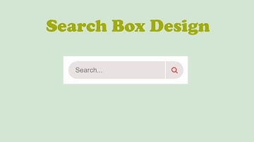Search Box Design Tutorial Using Only HTML and CSS | How To Create Simple Search Box in HTML & CSS