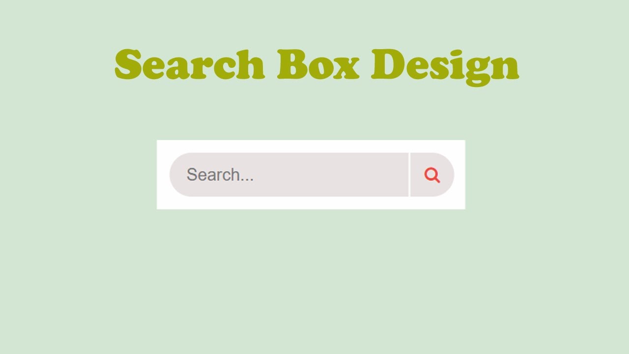 Search Box Design Tutorial Using Only HTML and CSS | How To Make it
