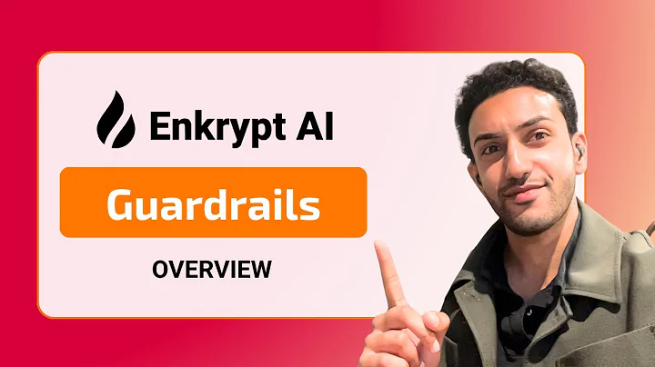 Enkrypt AI Guardrails Overview