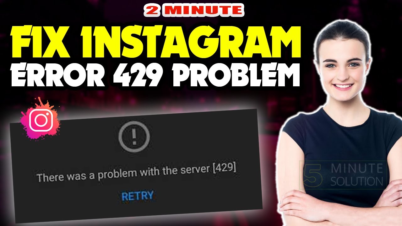 ERROR 429 INSTAGRAM FIX  How to Fix Instagram Http Error 429 [100% Working  Method] 