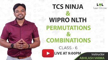 PERMUATATIONS and COMBINATIONS - 6 | TCS NINJA | WIPRO NLTH | ABHILASH VARMA | ENGINEERS CHOICE