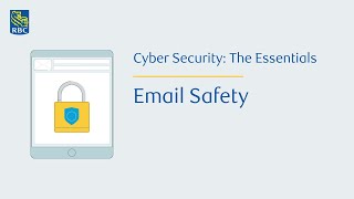 Cyber Security: The Essentials Email Safety