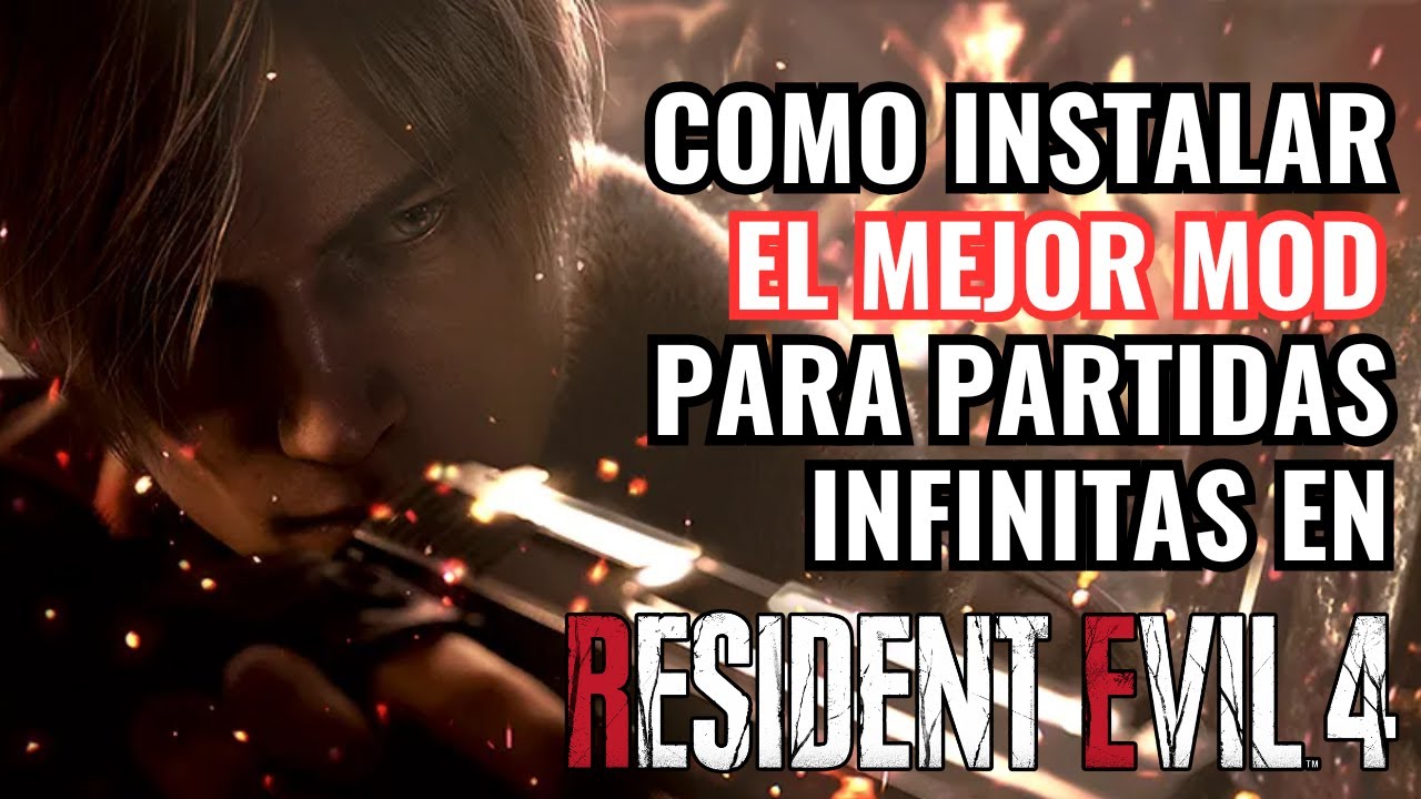 COMO INSTALAR EL MEJOR MOD PARA RESIDENT EVIL 4 REMAKE (MOD RANDOMIZER ...