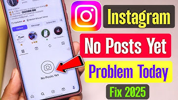 no post yet instagram | instagram posts not showing | no post yet on instagram problem