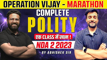 Polity Marathon In One Shot for NDA | GAT Preparation NDA 2 2023 | GS Strategy | Learn With Sumit