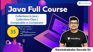 Collections in Java | Collections Class | Comparable vs Comparator | Part 3 | L:35 | Java | RBR