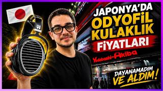 Sadece Bakacaktım… Japonya’da Odyofil Kulaklık Satın Aldım !