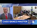 PGR rejeita nova delação de Vorcaro e concentra negociações com ex-presidente do BRB | DF Record