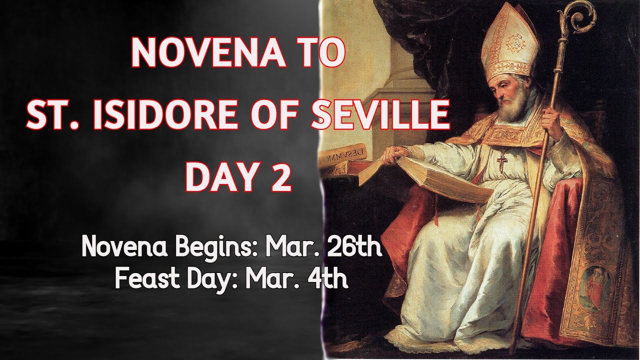 NOVENA TO ST. ISIDORE OF SEVILLE DAY 2 YouTube