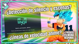 ¿Aceleración Anime, Detectar escenas, Efecto Cámara Rec? | Tú Preguntas y Filmora Responde Ep.11 screenshot 2
