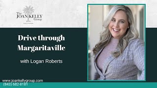 Drive Through Latitude Margaritaville With Logan Roberts