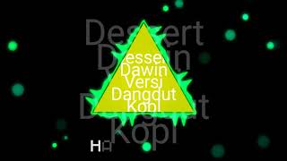 Desert Dawin Versi Dangdut Koplo