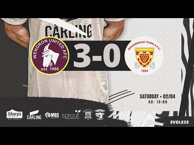 Match Highlights: Wendron United 3 v 0 Wadebridge Town