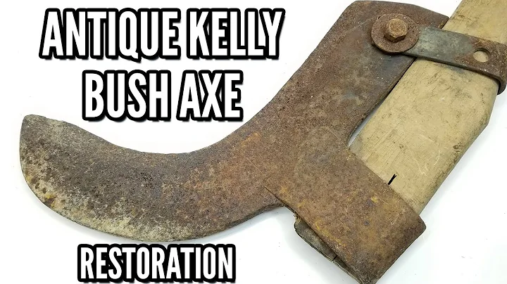 Restoring a Vintage 1920's Kelly Bush Axe