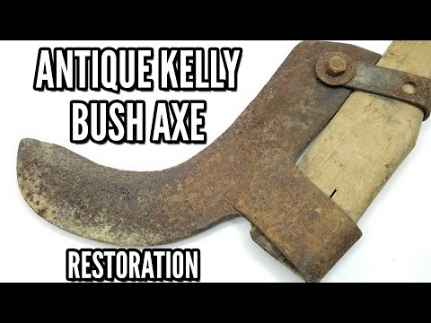 Restoring an Antique 1920's Kelly Bush Axe 