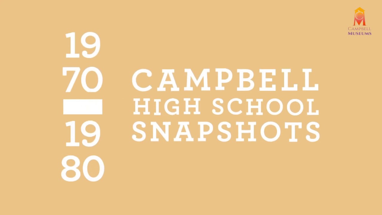 Campbell High School 19701981 YouTube