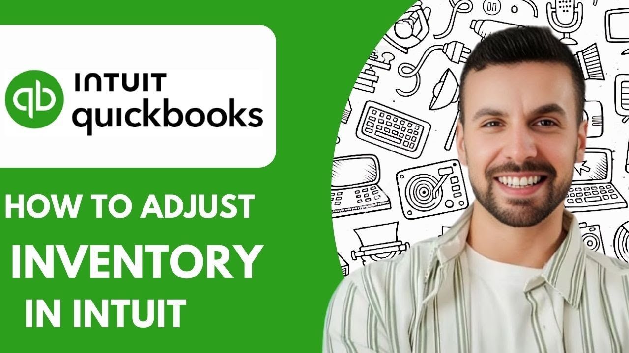 How to Adjust Inventory in Intuit Quickbooks Online - 2025 (NEW METHOD ...