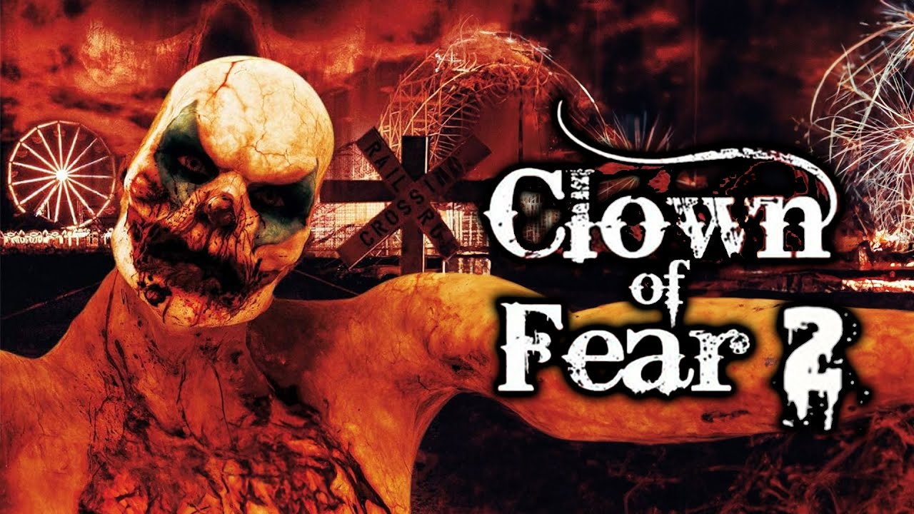 Clown of Fear 2 Die Rückkehr des Horrorclowns