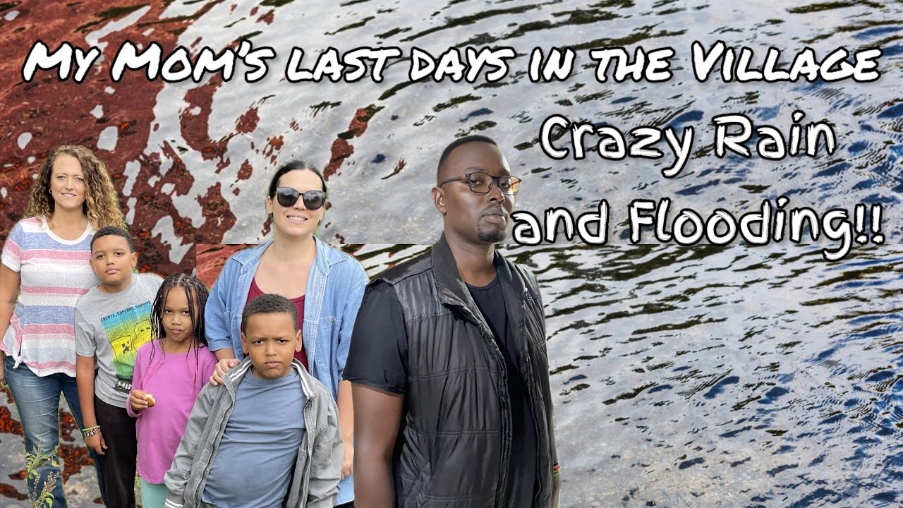 Мы попали в наводнение!! || Жизнь в Кении || Жизнь в деревне || VLOG