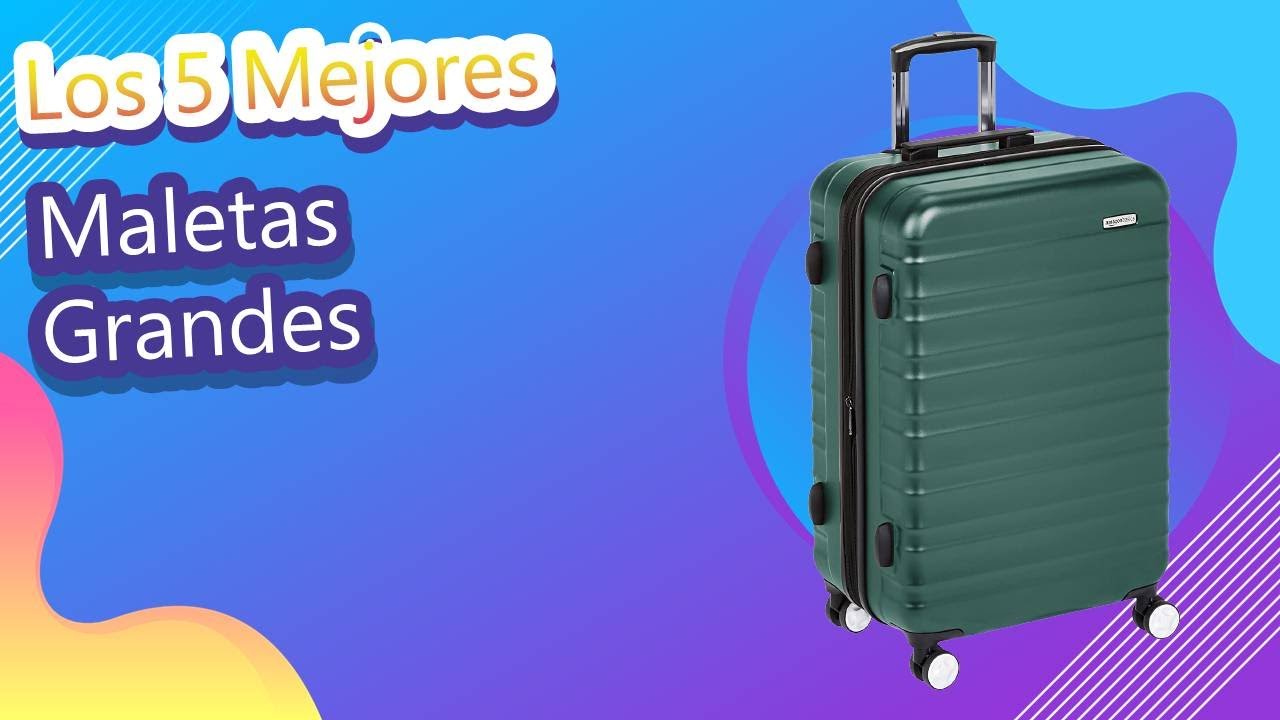 Los 5 Mejores Maletas Grandes 2022 - YouTube