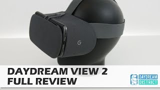 The Best Mobile VR Headset Around: Daydream View 2 Full Review