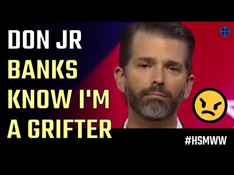 Grifter Don Trump Jr banks some more ill will in the financial world at CPAC