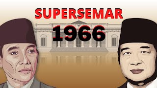 SEJARAH SUPERSEMAR 1966 | SURAT PERINTAH SEBELAS MARET
